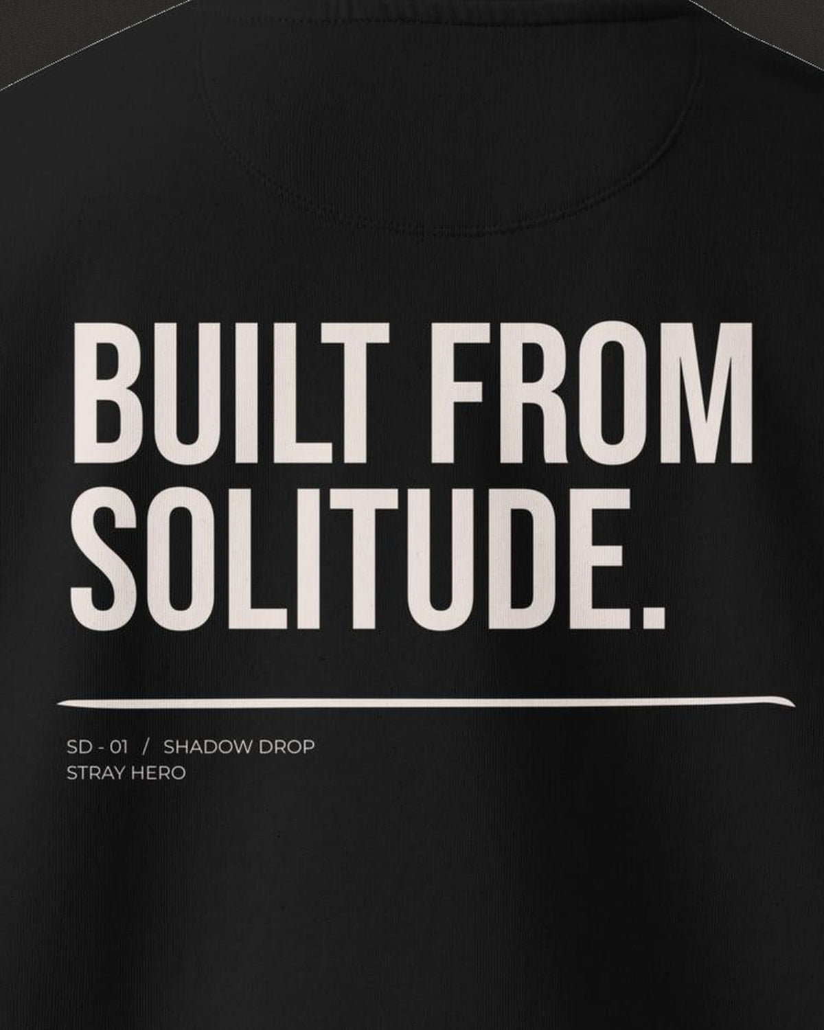 Built From Solitude Sweatshirt, print detail