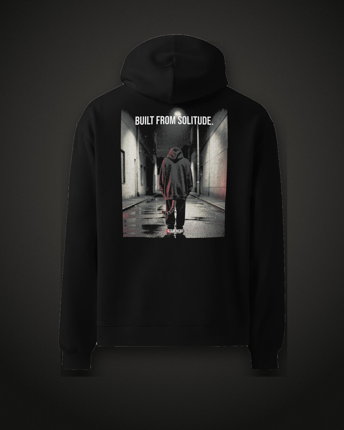 Built From Solitude Hoodie, back print