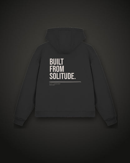 Built From Solitude Zip Hoodie