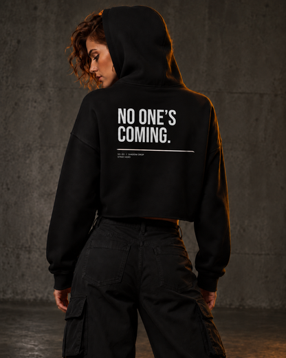 No One's Coming Crop Hoodie, worn, back print, black — AI-generated visual