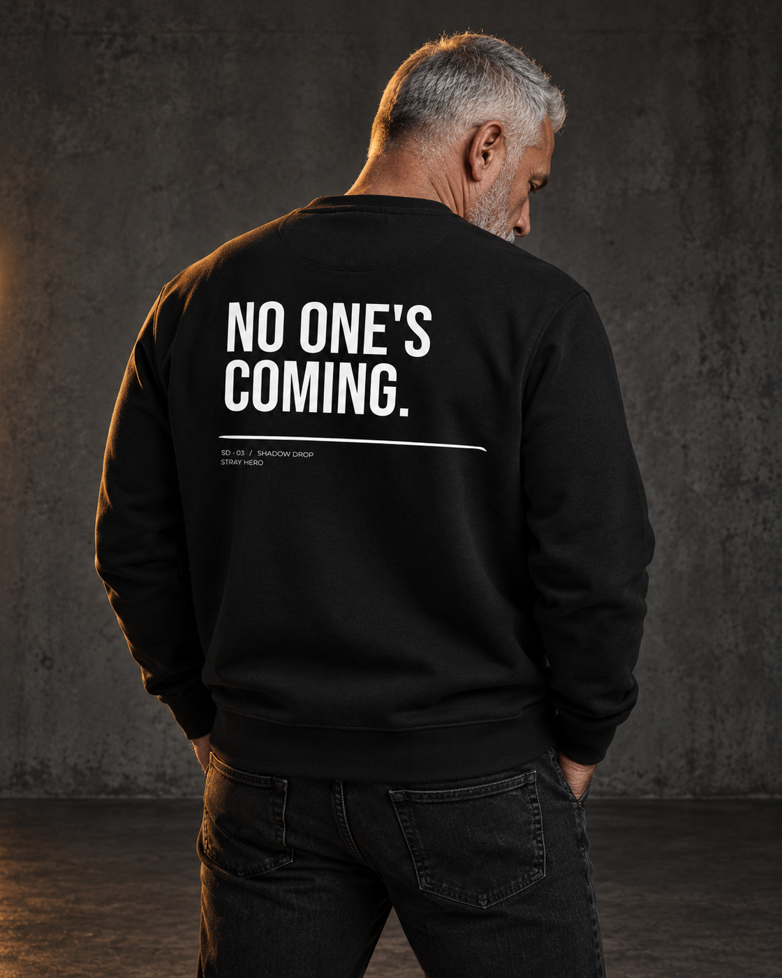 No One's Coming Sweatshirt Statement, worn, back print, black — AI-generated visual