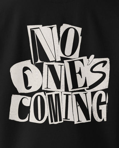 No One's Coming Sweatshirt Paste-Up, print detail