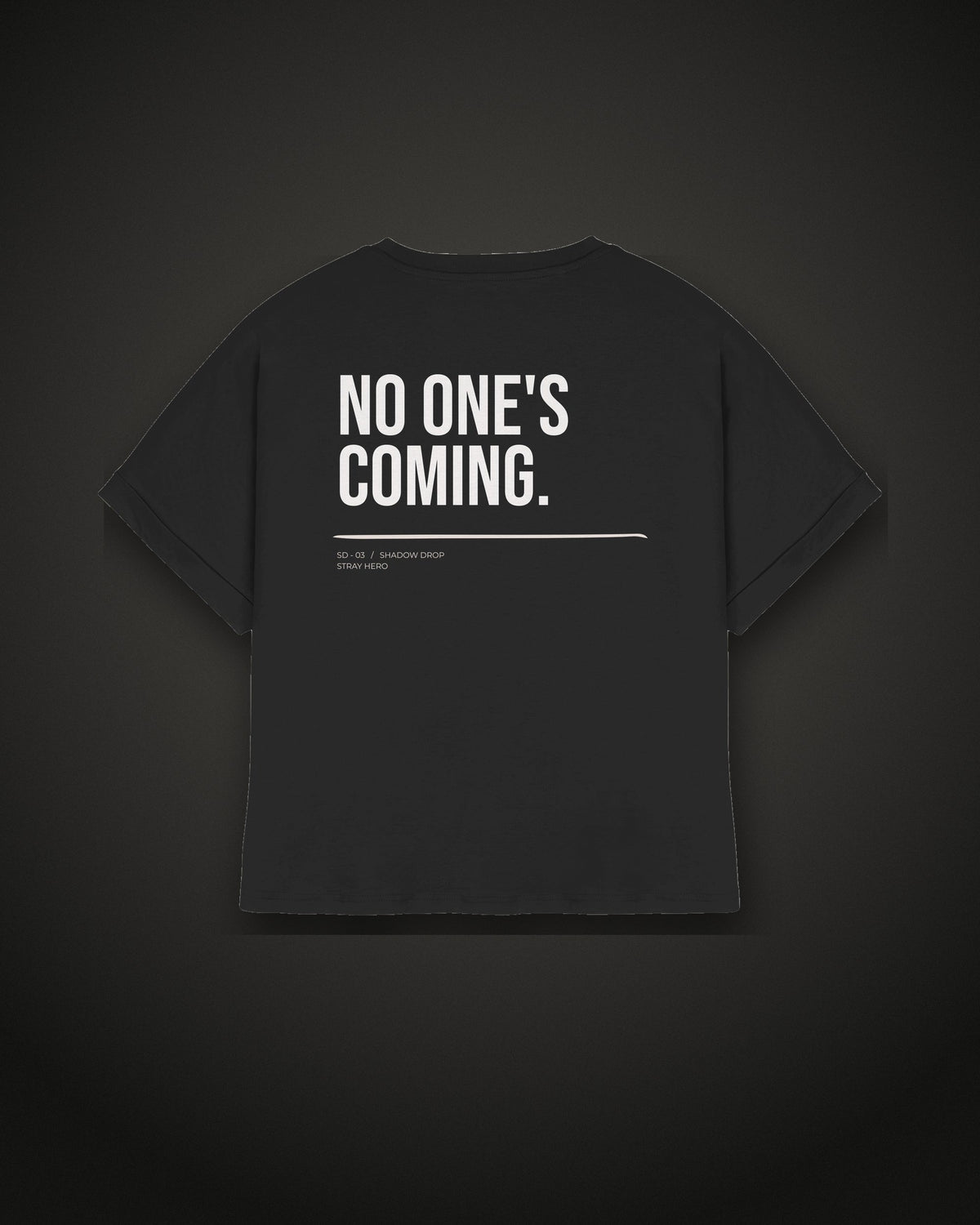 No One's Coming Women's Tee