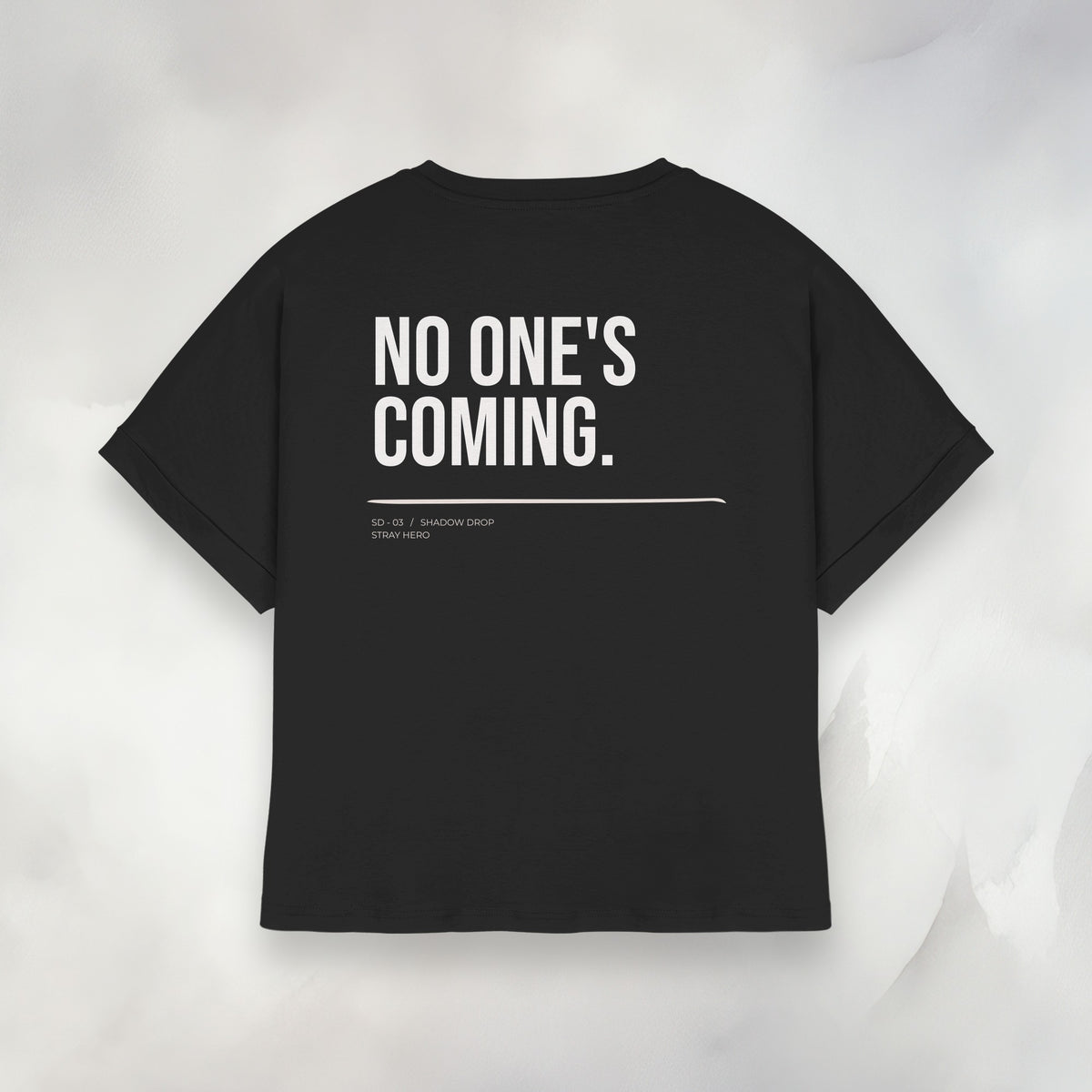 No One's Coming Women's Tee