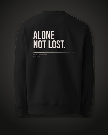 Alone Not Lost Sweatshirt, back print