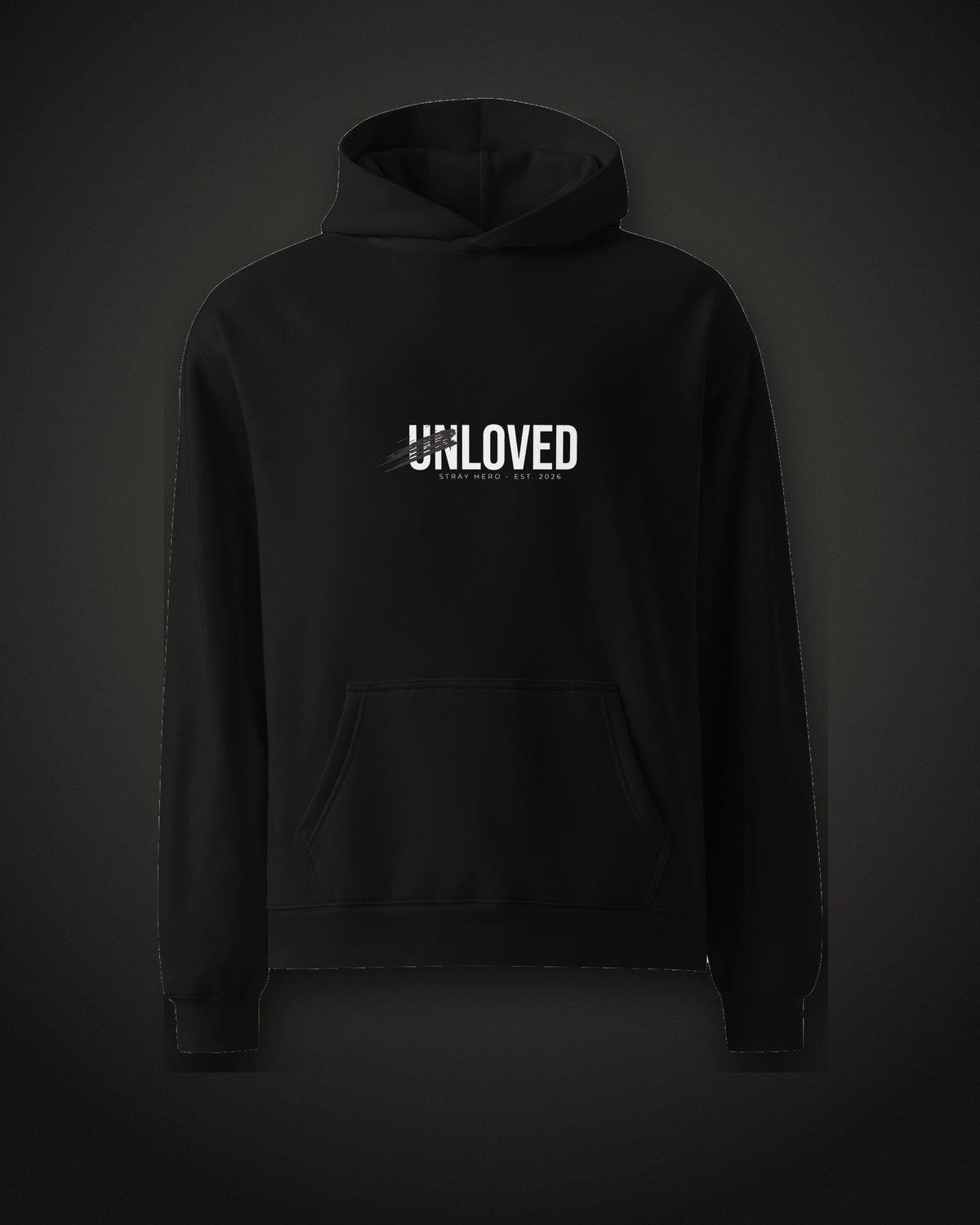 Unloved Hoodie