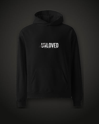 Unloved Hoodie